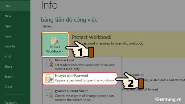 dat-mat-khau-cho-file-excel-22 Chọn Protect Workbook > Encrypt with Password
