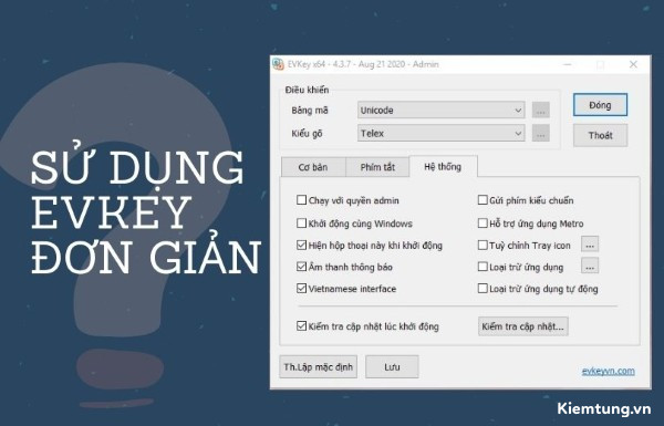 evkey-la-gi-22 Những mẹo sử dụng EVKey khi nhập tiếng Việt hiệu quả