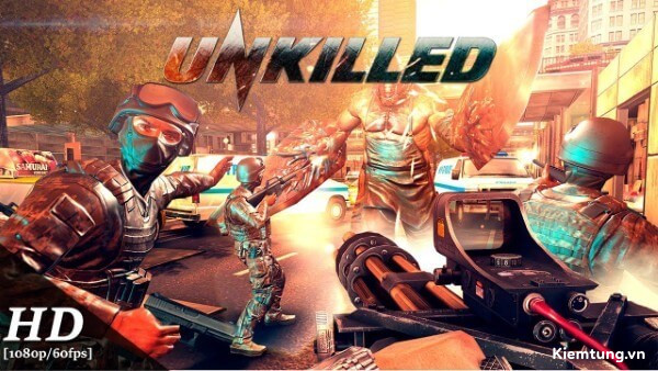 Game UNKILLED với nhiều chế độ chơi