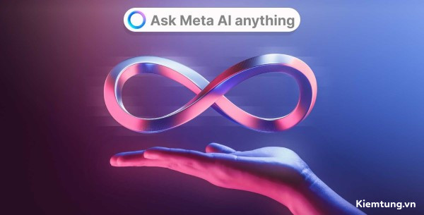 Meta AI là người bạn đồng hành đáng tin cậy trong học tập và nghiên cứu